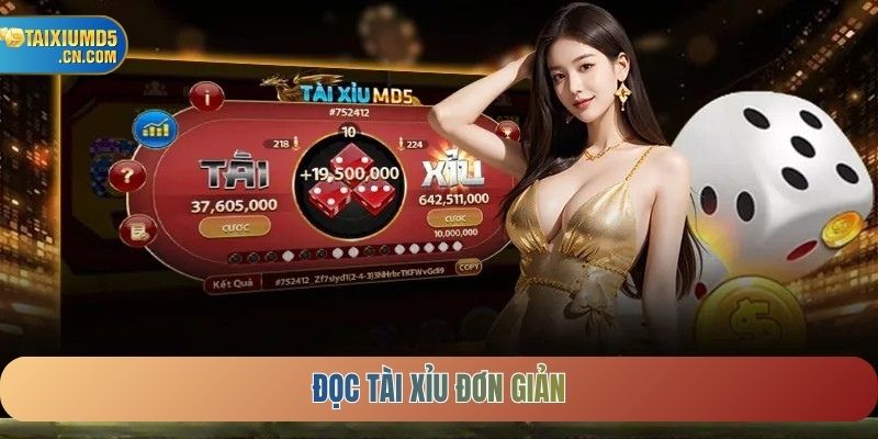 Đọc Tài Xỉu Đơn Giản
